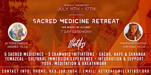7 Day Sacred Medicine Celebration Retreat