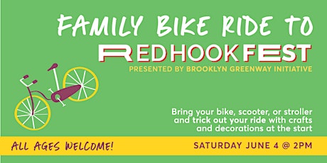 Family Bike Ride to  Red Hook Fest tickets