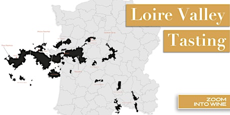 Loire Valley Tasting| Virtual Tasting | Wine Delivered! Tickets