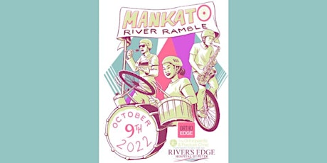Mankato River Ramble Join us on Sunday, October 9, 2022 tickets