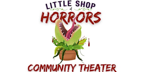 Community Theater Week  & Performance tickets