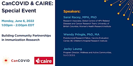 CanCOVID & CAIRE: Building Community Partnerships in Immunization Research tickets