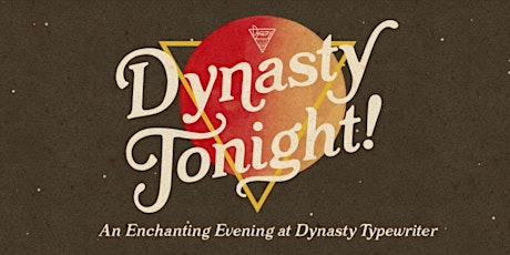 Dynasty Tonight! w/ Natalie Palamides, Steph Tolev + More! tickets