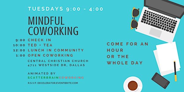 Decelerator: Mindful Coworking