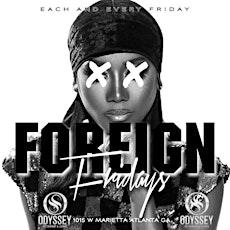 Foreign Fridays International Night at Odyssey Restaurant and Lounge