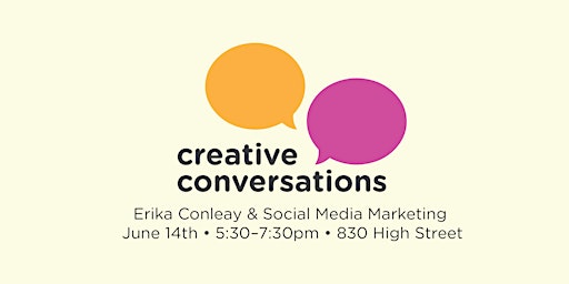 Creative Conversations: Social Media Marketing