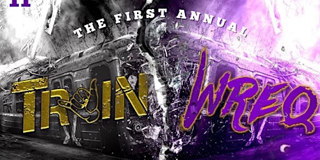 Train Wreq Atl Hosted by: Alphas & Ques