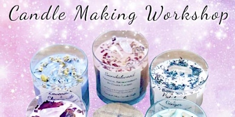 Candle Making Social - Intention Setting & Manifesting tickets