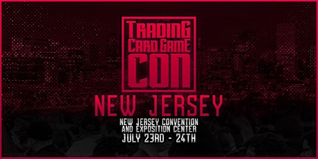 TCG-Con New Jersey tickets