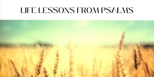 Women's Bible Study - Life Lessons from Psalms