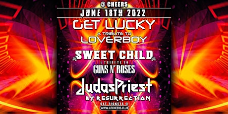 LoverBoy / Guns N Roses / Judas Priest / Tribute Night @ cheers
