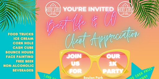 Your Invited to Best Life & Co July Client Appreciation Event