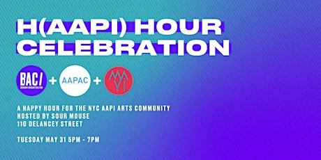 H(AAPI) Hour  Celebration at Sour Mouse NYC tickets