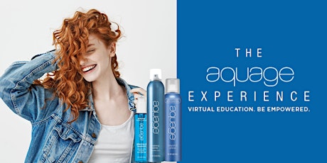 THE AQUAGE EXPERIENCE