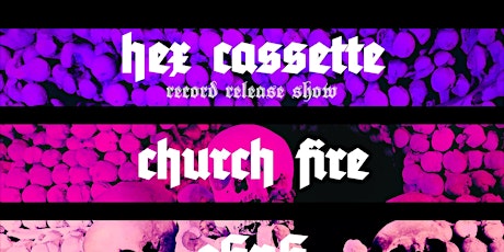 Hex Cassette: Record Release Show tickets