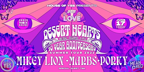 DESERT HEARTS at SUMMER OF LOVE: Outdoor Party Series tickets