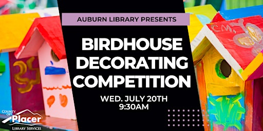 Birdhouse Decorating Competition at the Auburn Library