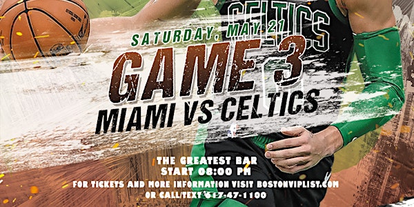 Celtics Game 3  @ The Greatest Bar