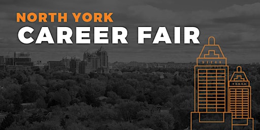 North York Career Fair and Training Expo Canada - August 17, 2022