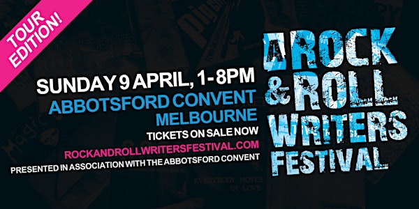 A Rock & Roll Writers Festival - Tour Edition
