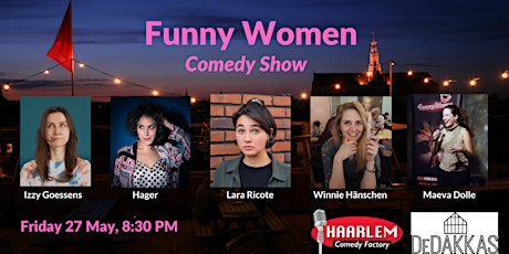 Haarlem Comedy Factory | Funny Women Comedy Show tickets