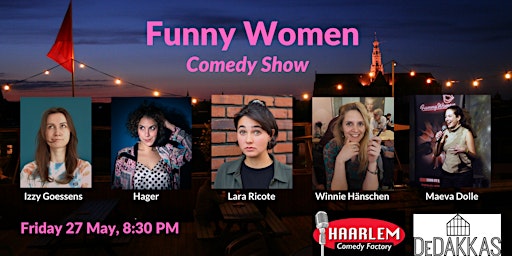 Haarlem Comedy Factory | Funny Women Comedy Show