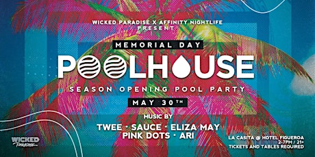 POOLHOUSE Memorial Day Pool Party tickets