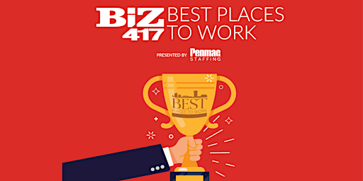 Biz 417's 20 Best Places to Work Celebration presented by Penmac Staffing