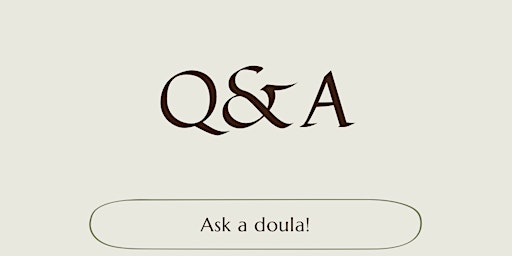 Ask A Doula