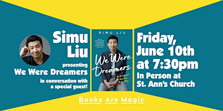 Offsite: Simu Liu presents We Were Dreamers tickets