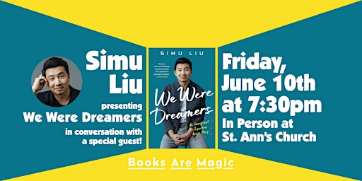 Offsite: Simu Liu presents We Were Dreamers