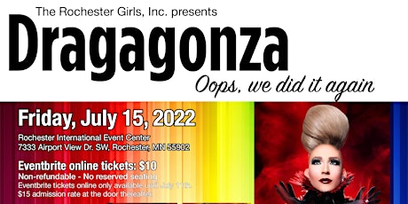 The Rochester Girls, Inc. presents: Dragagonza - Oops, we did it again tickets