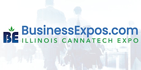 Chicago, Illinois BusinessExpos.com CannaTech Expo tickets