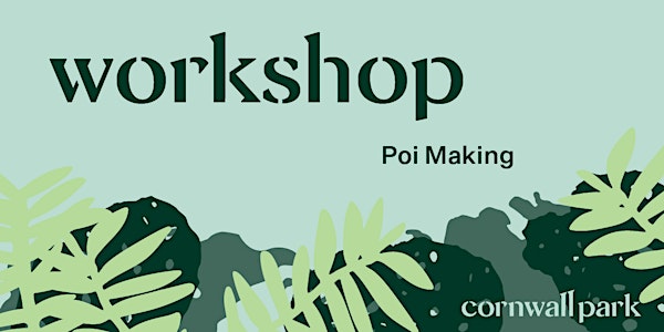 Workshop: The Re-creators Poi Making