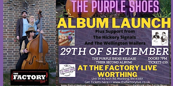 The Purple Shoes Album Launch +Support