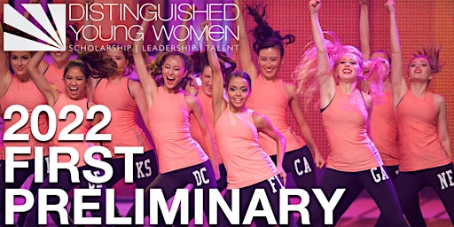 First Preliminary | 2022 Distinguished Young Women National Finals primary image