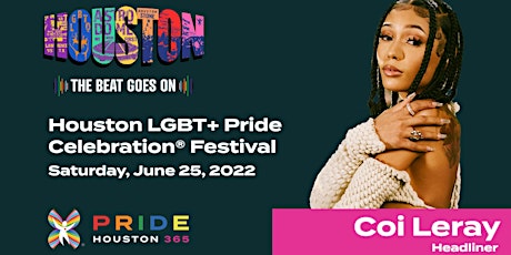 Houston Pride LGBT+  Celebration® 2022 | Tickets (Official) tickets