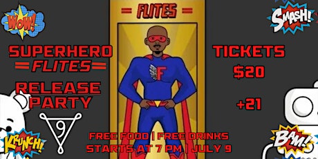 Superhero FLITES Release Party tickets