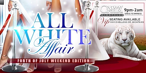 ALL WHITE AFFAIR ..FOURTH OF JULY WEEKEND  EDITION