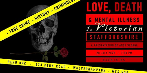 Love, Death and Mental Illness in Victorian Staffordshire