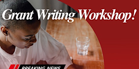 Grant Writing Workshop - This Saturday! tickets