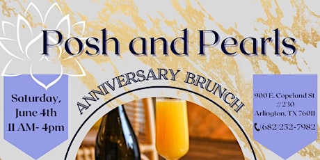 Posh and Pearls Anniversary Brunch  tickets