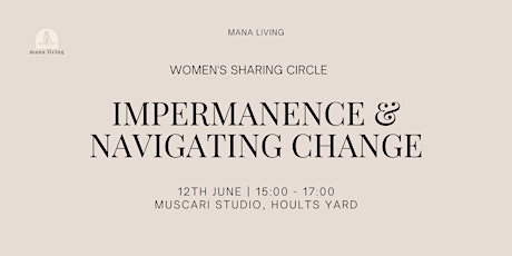 Women's Sharing Circle | Impermanence & Navigating Change tickets