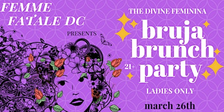 FFDC Divine Feminina Bruja Brunch Party primary image