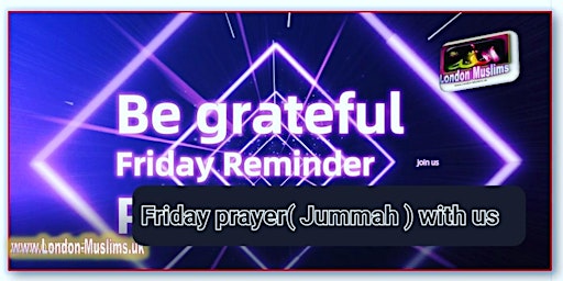 Hauptbild für Friday Prayer / Jummah Salah / Namaz
