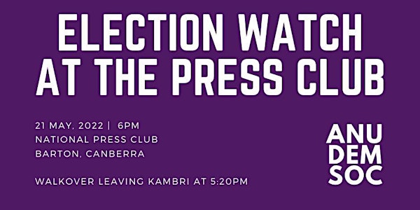 Election Watch at The National Press Club