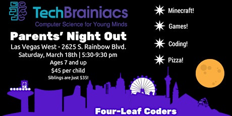 TechBrainiacs Parents' Night Out - March 2017 primary image