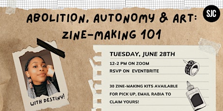 Abolition, Autonomy & Art: Zine-Making 101 for Collective Care tickets