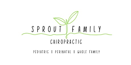 Sprout Family Chiropractic's Grand Opening tickets