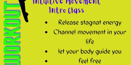Lets Get Active!! Intro to Intuitive Movement tickets